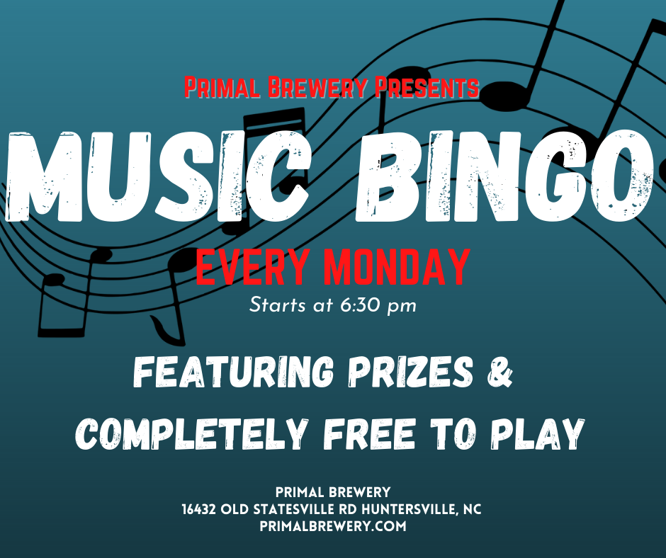 Music Bingo Monday’s @ Huntersville!